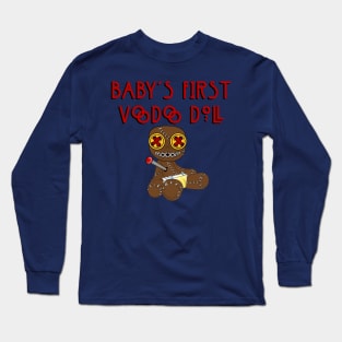 Baby’s 1st Voodoo Doll Long Sleeve T-Shirt